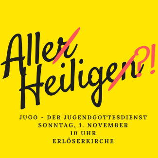 Jugendgottesdienst Allerheiligen 2026