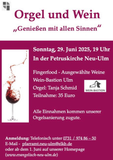 Orgel und Wein von der Weinbastion